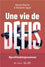 Une vie de défis