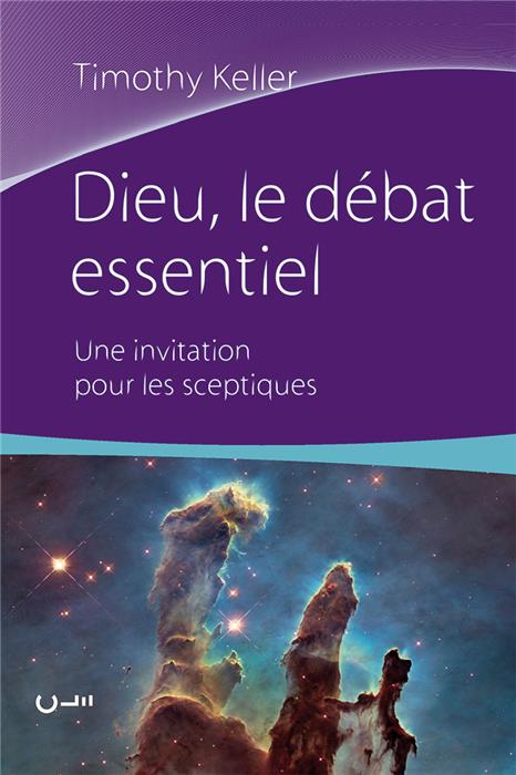 Dieu, le débat essentiel