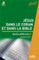 Jésus dans le coran et dans la Bible