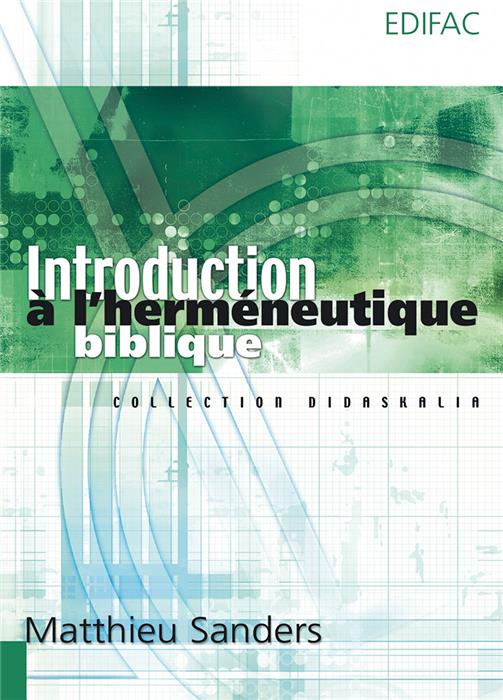 Introduction à l´herméneutique biblique