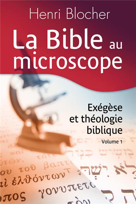 La Bible au microscope 1