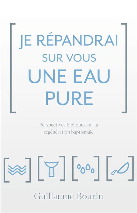 Je répandrai sur vous une eau pure