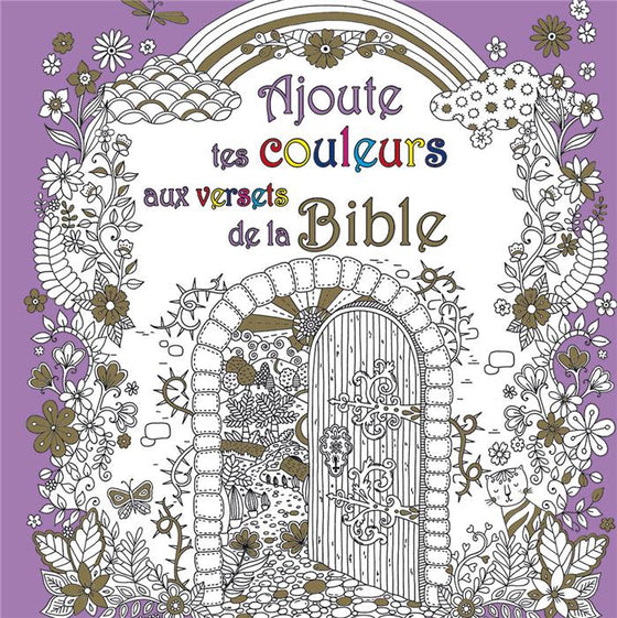 Ajoute tes couleurs aux versets de la Bible