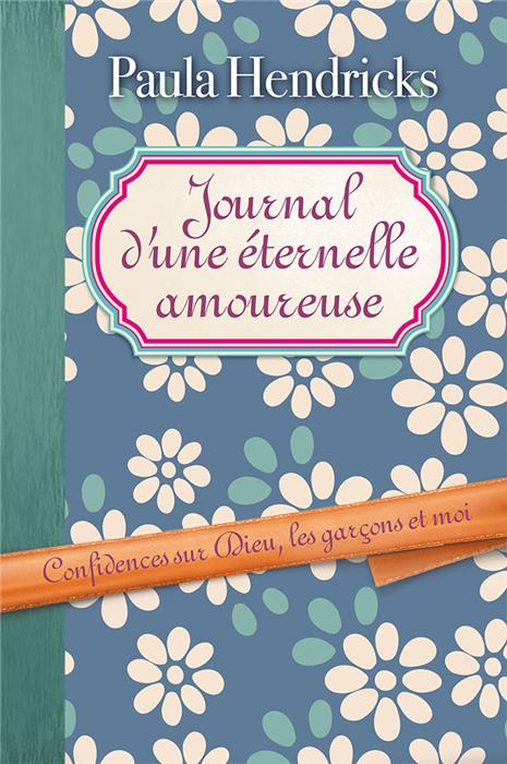 Journal d´une éternelle amoureuse