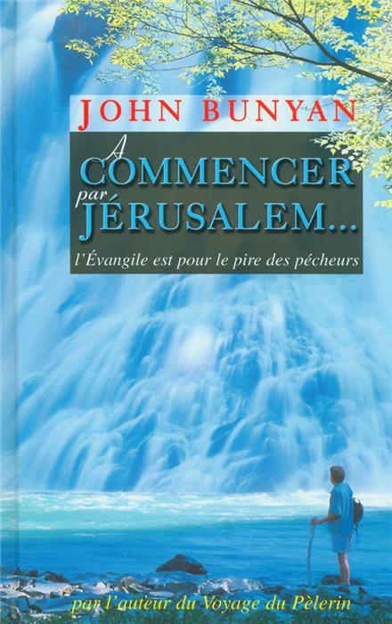 À commencer par Jérusalem...
