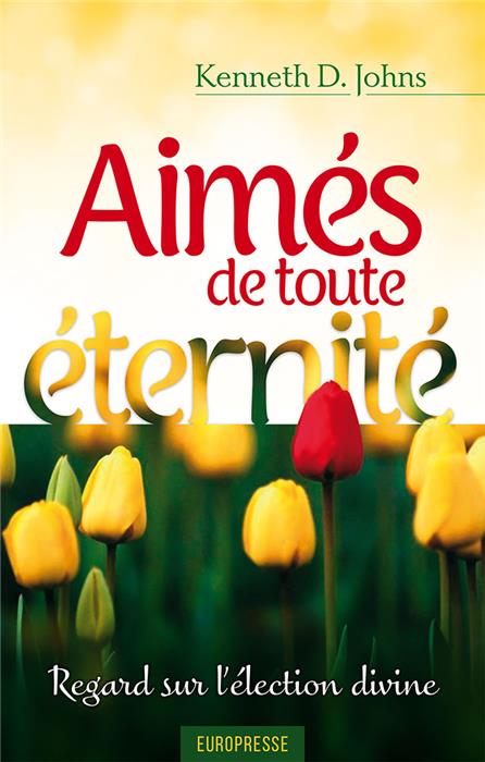 Aimés de toute éternité