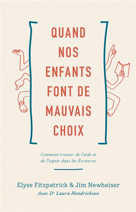 Quand nos enfants font de mauvais choix