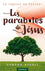 Les paraboles de Jésus [Keddie]