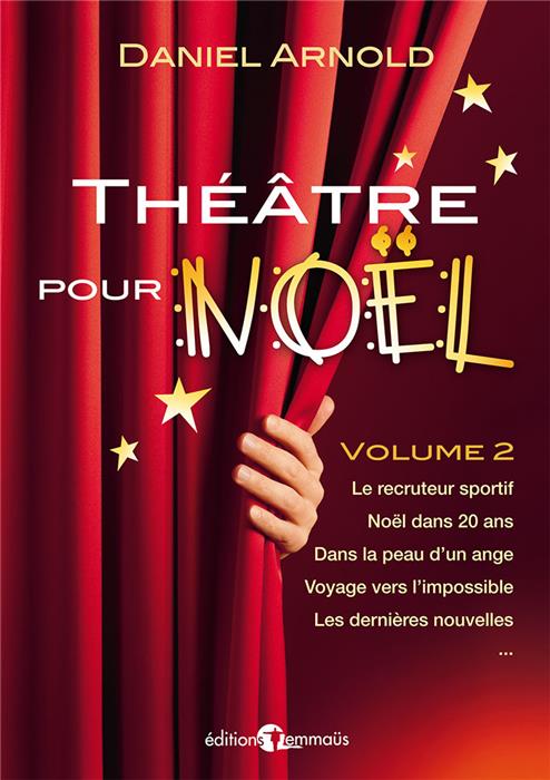 Théâtre pour Noël Vol. 2
