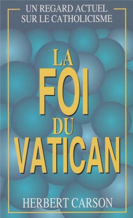 La foi du vatican (surligné)