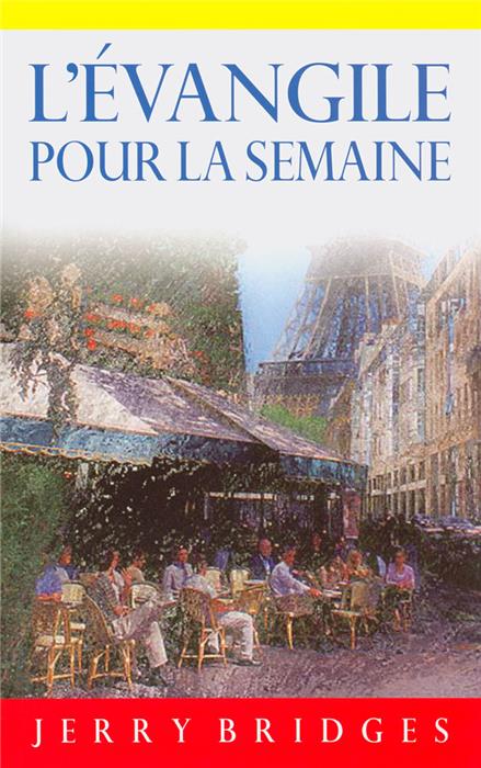 L'Evangile pour la semaine