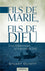 Fils de Marie, Fils de Dieu