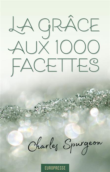 La grâce aux 1000 (mille) facettes
