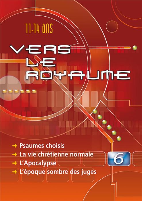 Vers le Royaume 6