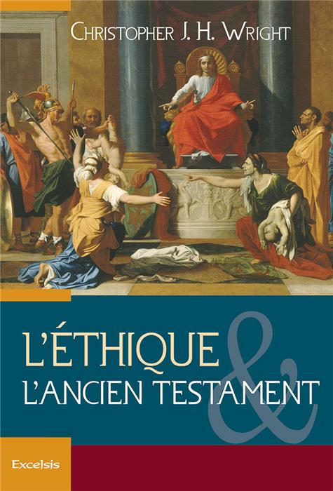 L'éthique et l'Ancien Testament