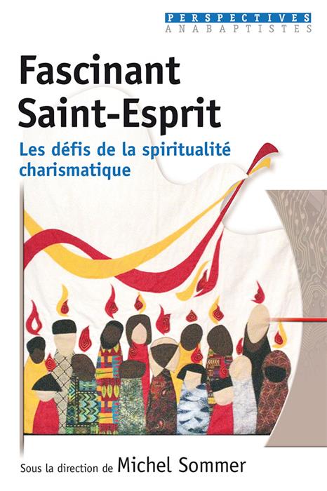 Fascinant Saint-Esprit