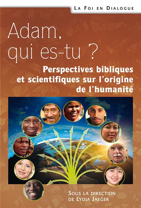 Adam, qui es-tu ?