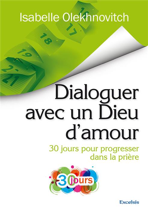 Dialoguer avec un Dieu d’amour