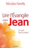 Lire l'Évangile selon Jean