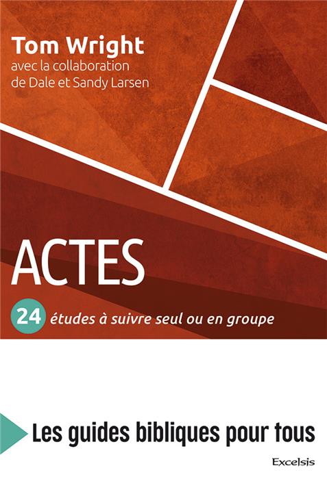 Actes : 24 études à suivre seul ou en groupe