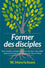 Former des disciples