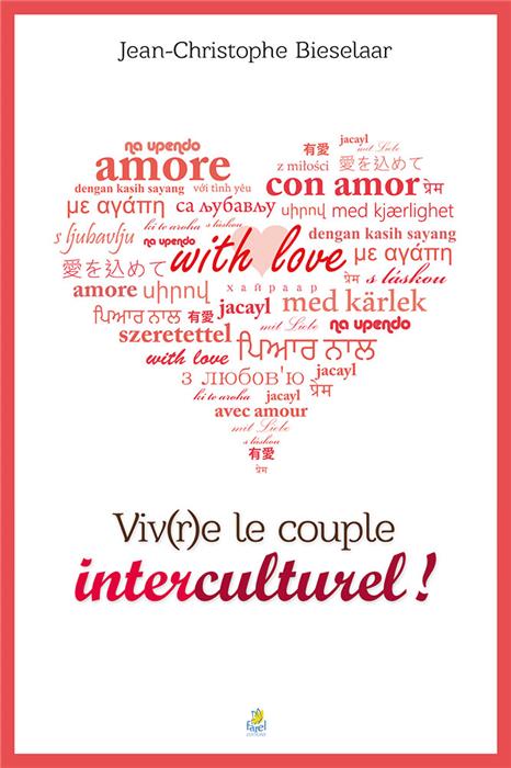 Viv(r)e le couple interculturel  !