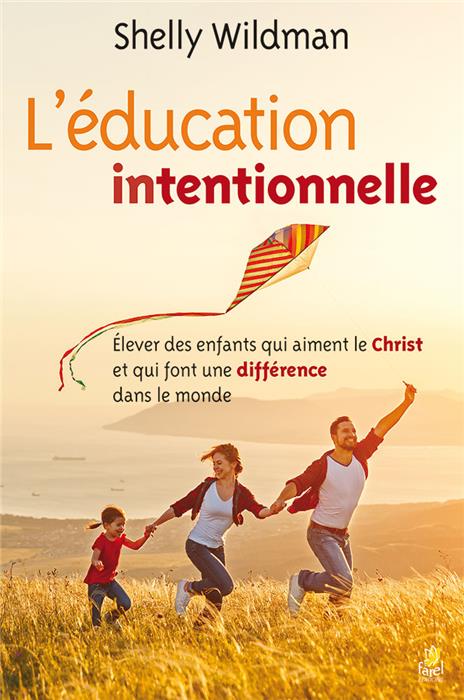 L'éducation intentionnelle