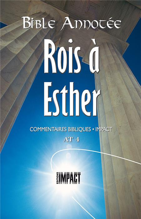 Bible annotée AT 4. Rois à Esther