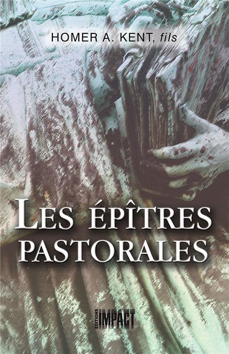 Les Épîtres pastorales