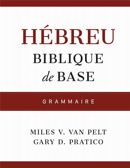 Hébreu biblique de base - Grammaire