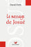 Le message de Josué. Commentaire biblique