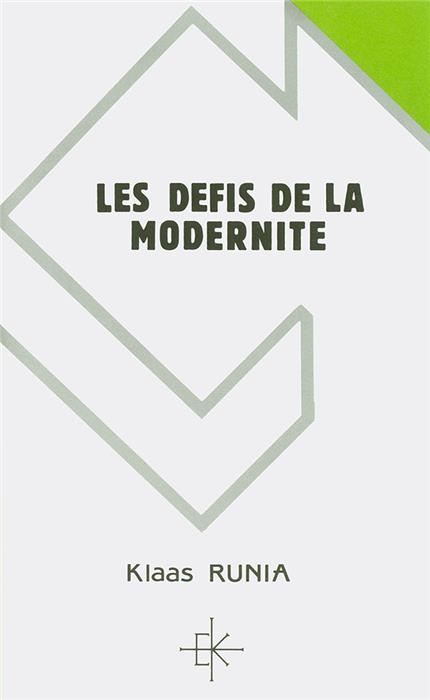 Les défis de la modernité