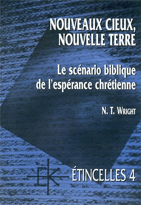 Nouveaux cieux, nouvelle terre