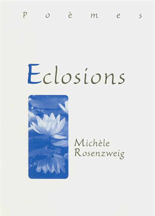 Eclosions