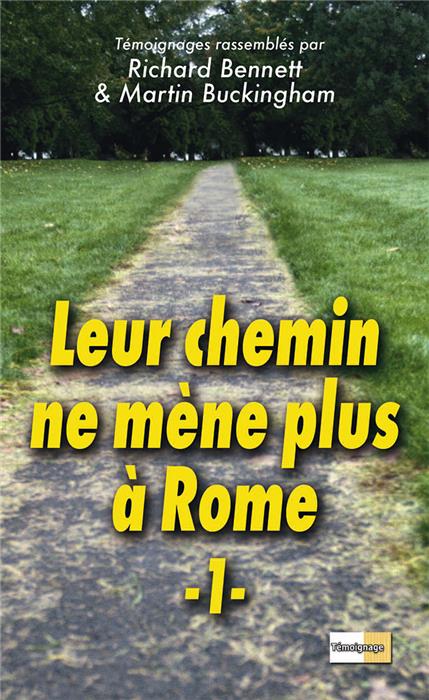 Tome 1 - Leur chemin ne mène plus à Rome