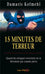 15 minutes de terreur