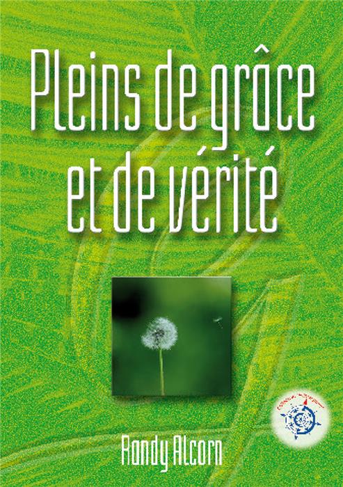 Pleins de grâce et de vérité