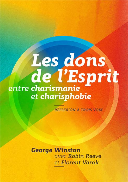 Les dons de l’Esprit entre charismanie et charisphobie