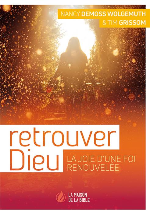 Retrouver Dieu