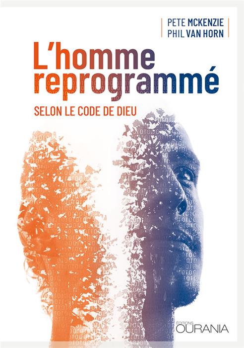 L'homme reprogrammé selon le code de Dieu