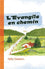 L'Évangile en chemin