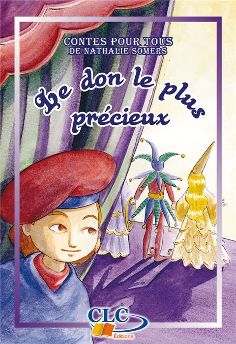 Le don le plus précieux