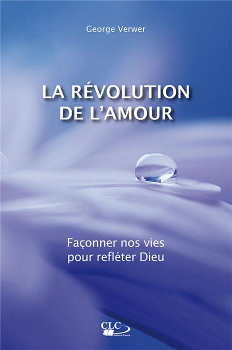 La révolution de l'amour