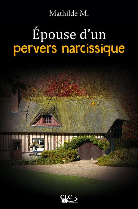Épouse d'un pervers narcissique