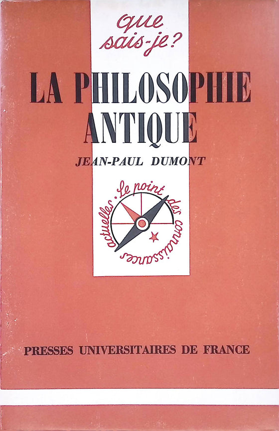 La philosophie antique - que sais-je ?