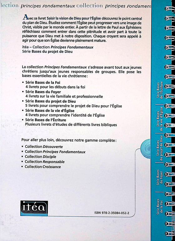 Saisir la vision de Dieu pour l'Église : principes fondamentaux tirés de l'Épître aux Éphésiens