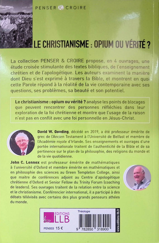 Le christianisme : opium ou vérité ?