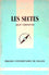 Les sectes - que sais-je ?