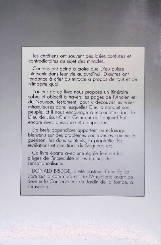 Des miracles aujourd'hui ?