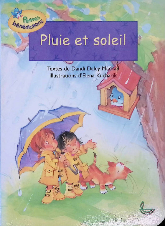 Pluie et soleil [Petites bénédictions]